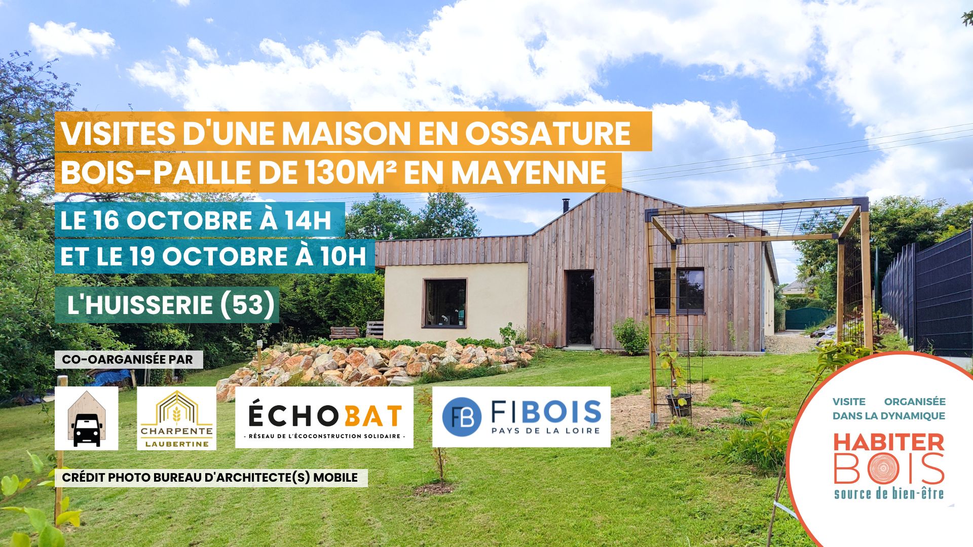 Visites d'une maison en ossature bois-paille de 130m² en Mayenne